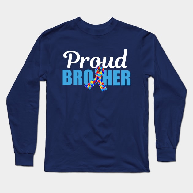 Proud Autism Brother Long Sleeve T-Shirt by epiclovedesigns